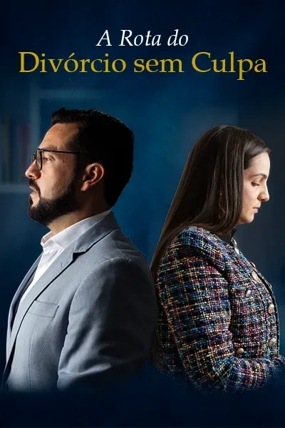 A ROTA DO DIVÓRCIO SEM CULPA