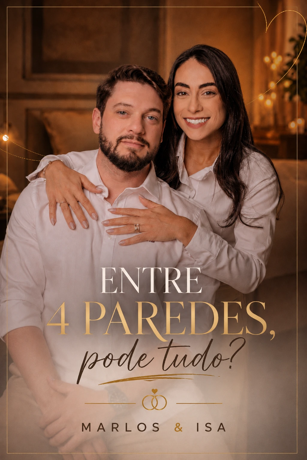 Entre 4 paredes, pode tudo?
